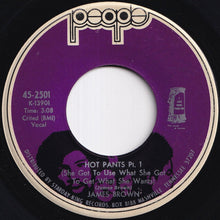 画像をギャラリービューアに読み込む, James Brown - Hot Pants (Part 1) / (Part 2) & (Part 3) (7 inch Record / Used)