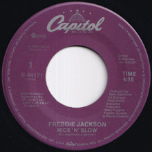 Load image into Gallery viewer, Freddie Jackson - Nice 'N' Slow / You Are My Love (7 inch Record / Used)