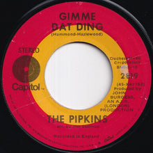 Load image into Gallery viewer, Pipkins - Gimme Dat Ding / To Love You (7 inch Record / Used)