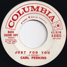 Load image into Gallery viewer, Carl Perkins - Honey, Cause I Love you / Just For You (7 inch Record / Used)