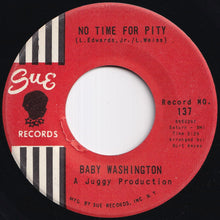 画像をギャラリービューアに読み込む, Baby Washington - No Time For Pity / There He Is (7 inch Record / Used)