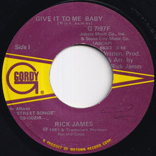 画像をギャラリービューアに読み込む, Rick James - Give It To Me Baby / Don't Give Up On Love (7 inch Record / Used)