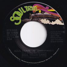 Load image into Gallery viewer, Soul Train Gang - Soul Train 75 / (Instrumental) (7 inch Record / Used)