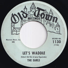Load image into Gallery viewer, Earls - Remember Then / Let's Waddle (7 inch Record / Used)