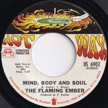 Load image into Gallery viewer, Flaming Ember - Mind, Body And Soul / Filet De Soul (7 inch Record / Used)
