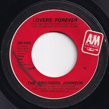 Load image into Gallery viewer, Brothers Johnson - Lovers Forever / Hot Mama (7 inch Record / Used)