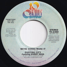 画像をギャラリービューアに読み込む, Electric City - We're Gonna Make It (Stereo) / (Mono) (7 inch Record / Used)