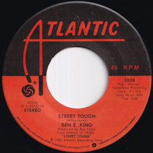 画像をギャラリービューアに読み込む, Ben E. King - Street Tough / Why Is The Question (7 inch Record / Used)
