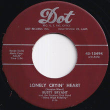 Load image into Gallery viewer, Rusty Bryant And The Carolyn Club Band - Honky Tonk Part II / Lonely Cryin' Heart (7 inch Record / Used)