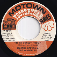 画像をギャラリービューアに読み込む, Martha Reeves & The Vandellas - Dancing In The Street / In My Lonely Room (7 inch Record / Used)