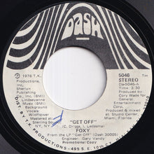 画像をギャラリービューアに読み込む, Foxy - Get Off / Get Off (7 inch Record / Used)
