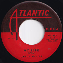 画像をギャラリービューアに読み込む, Chuck Willis - Thunder And Lightning / My Life (7 inch Record / Used)