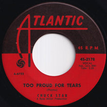 画像をギャラリービューアに読み込む, Chuck Star - Shirley / Too Proud For Tears (7 inch Record / Used)