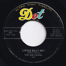 画像をギャラリービューアに読み込む, Del Vikings - What Made Maggie Run / Little Billy Boy (7 inch Record / Used)
