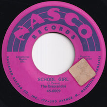 画像をギャラリービューアに読み込む, Crescendos - School Girl / Crazy Hop (7 inch Record / Used)