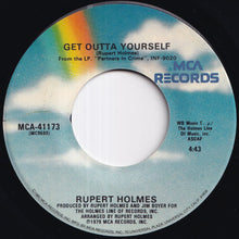 Load image into Gallery viewer, Rupert Holmes - Him / Get Outta Yourself (7 inch Record / Used)