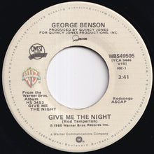 Load image into Gallery viewer, George Benson - Give Me The Night / Dinorah, Dinorah (7 inch Record / Used)