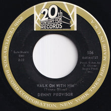 Load image into Gallery viewer, Denny Provisor - Mickey Mouse / Walk On With Him (7 inch Record / Used)