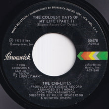 Load image into Gallery viewer, Chi-Lites - The Coldest Days Of My Life (Part 1) / (Part 2) (7 inch Record / Used)