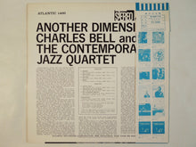 画像をギャラリービューアに読み込む, Charles Bell And The Contemporary Jazz Quartet - Another Dimension (LP-Vinyl Record/Used)