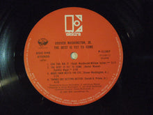 画像をギャラリービューアに読み込む, Grover Washington, Jr. - The Best Is Yet To Come (LP-Vinyl Record/Used)