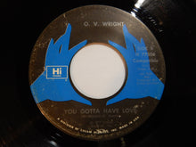 画像をギャラリービューアに読み込む, O.V. Wright - Precious, Precious / You Gotta Have Love (7inch-Vinyl Record/Used)