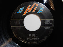 画像をギャラリービューアに読み込む, Syl Johnson - We Did It / Any Way The Wind Blows (7inch-Vinyl Record/Used)