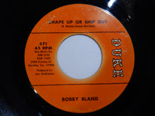 画像をギャラリービューアに読み込む, Bobby Bland - Shape Up Or Ship Out / The Love That We Share (Is True) (7inch-Vinyl Record/Used)