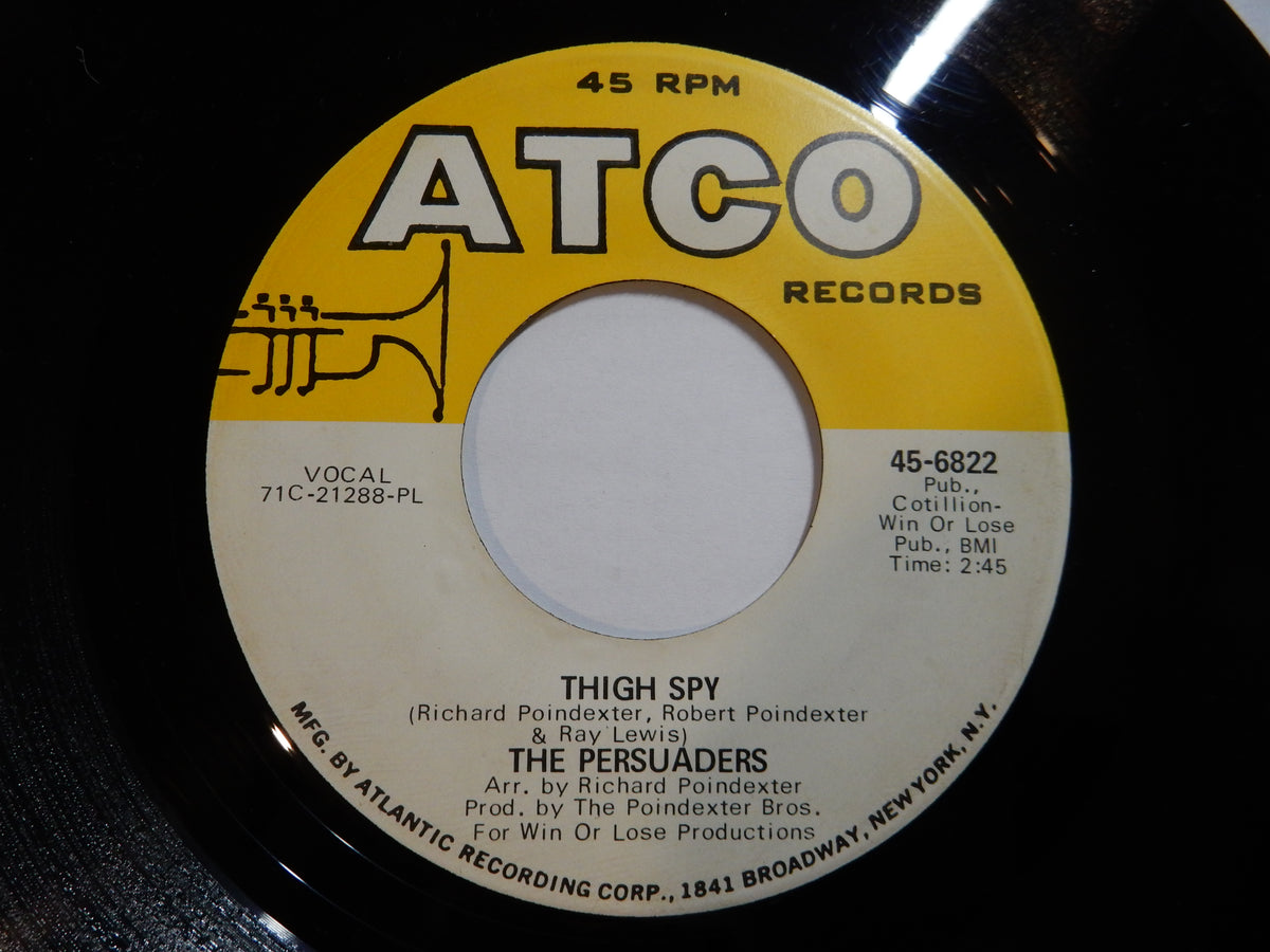 Persuaders - Thin Line Between Love & Hate / Thigh Spy