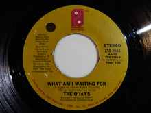 画像をギャラリービューアに読み込む, O'Jays - What Am I Waiting For / Give The People What They Want (7inch-Vinyl Record/Used)