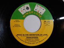 画像をギャラリービューアに読み込む, Persuaders - What Is The Definition Of Love / Peace In The Valley Of Love (7inch-Vinyl Record/Used)