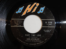 画像をギャラリービューアに読み込む, Ann Peebles - Part Time Love / I Still Love You (7inch-Vinyl Record/Used)