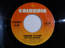 画像をギャラリービューアに読み込む, Johnnie Taylor - Keep On Dancing / I Love To Make Love When It's Raining (7inch-Vinyl Record/Used)