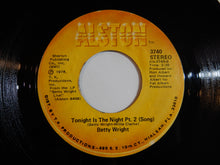画像をギャラリービューアに読み込む, Betty Wright - Tonight Is The Night Pt. 1 (Rap) / Pt. 2 (Song) (7inch-Vinyl Record/Used)