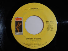 画像をギャラリービューアに読み込む, Frederick Knight - Lean On Me / I've Been Lonely For So Long (7inch-Vinyl Record/Used)