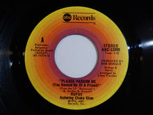 Load image into Gallery viewer, Rufus & Chaka Khan - Please Pardon Me (You Remind Me Of A Friend) / Somebody's Watching You (7inch-Vinyl Record/Used)