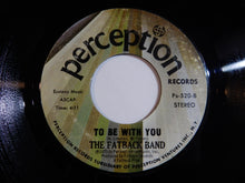 Load image into Gallery viewer, Fatback Band - Soul March / To Be With You (7inch-Vinyl Record/Used)
