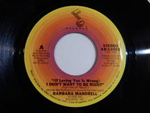 Load image into Gallery viewer, Barbara Mandrell - (If Loving You Is Wrong) I Don't Want To Be Right / I Feel The Hurt Coming On (7inch-Vinyl Record/Used)