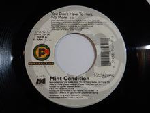 画像をギャラリービューアに読み込む, Mint Condition - You Don't Have To Hurt No More / What Kind Of Man Would I Be (7inch-Vinyl Record/Used)