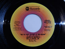 Load image into Gallery viewer, Marilyn McCoo & Billy Davis Jr. - You Don't Have To Be A Star (To Be In My Show) / We've Got To Get It On Again (7inch-Vinyl Record/Used)
