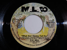 画像をギャラリービューアに読み込む, Z.Z. Hill - What Am I Gonna Tell Her / Get You Some Business (7inch-Vinyl Record/Used)