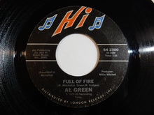 画像をギャラリービューアに読み込む, Al Green - Full Of Fire / Could I Be The One (7inch-Vinyl Record/Used)