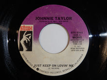 画像をギャラリービューアに読み込む, Johnnie Taylor - Just Keep On Lovin' Me / It Don't Pay To Get Up In The Morning (7inch-Vinyl Record/Used)