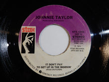 画像をギャラリービューアに読み込む, Johnnie Taylor - Just Keep On Lovin' Me / It Don't Pay To Get Up In The Morning (7inch-Vinyl Record/Used)