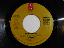 画像をギャラリービューアに読み込む, O'Jays - Work On Me / Let's Spend Some Time Together (7inch-Vinyl Record/Used)