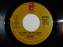 画像をギャラリービューアに読み込む, O'Jays - Work On Me / Let's Spend Some Time Together (7inch-Vinyl Record/Used)