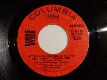 画像をギャラリービューアに読み込む, Ronnie Dyson - (If You Let Me Make Love To You Then) Why Can't I Touch You? / Girl Don't Come (7inch-Vinyl Record/Used)