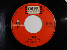 画像をギャラリービューアに読み込む, Tommy Dorsey - Marie / Who (7inch-Vinyl Record/Used)
