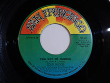 Load image into Gallery viewer, Cold Blood - You Got Me Hummin / If You Will (7inch-Vinyl Record/Used)