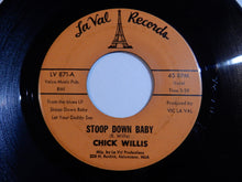 画像をギャラリービューアに読み込む, Chick Willis - Stoop Down Baby / It Ain't Right (7inch-Vinyl Record/Used)